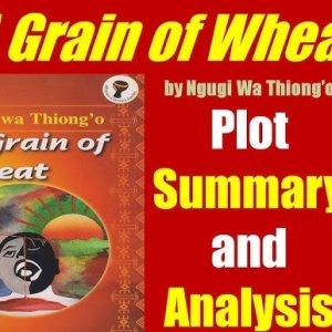 A Grain of Wheat (1967) By Ngugi wa Thiong'o pdf download